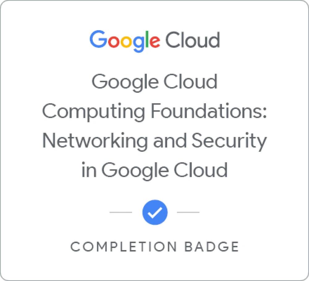 Google Cloud Computing Foundations: Networking & Security in Google Cloud course/certification image